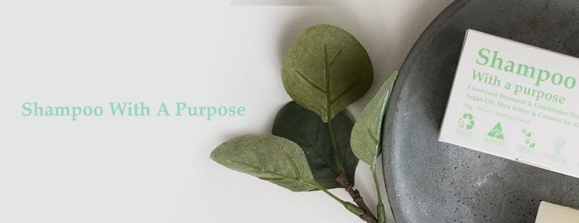 Shampoo with a Purpose